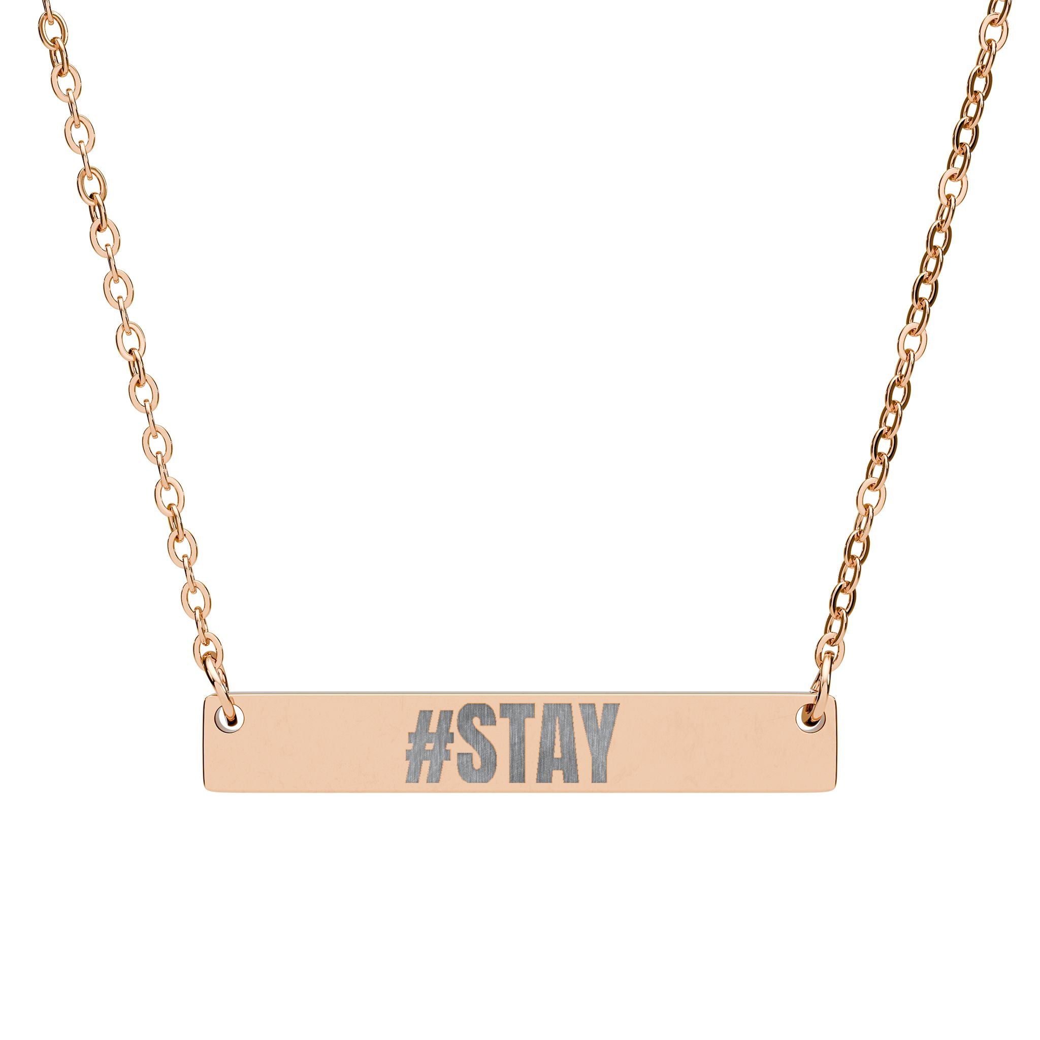 #STAY Engraved Suicide Defense & Awareness Necklace