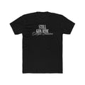 Still Gon Ride T-Shirt